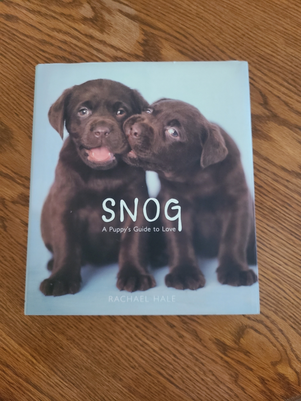SNOG A Puppy's Guide to Love